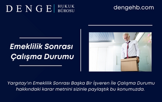 Emeklilik Sonrası Çalışma Durumu - Dengehb com