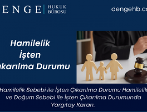 Hamilelik İşten Çıkarılma Durumu