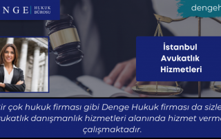 İstanbul Avukatlık Hizmetleri - Dengehb com