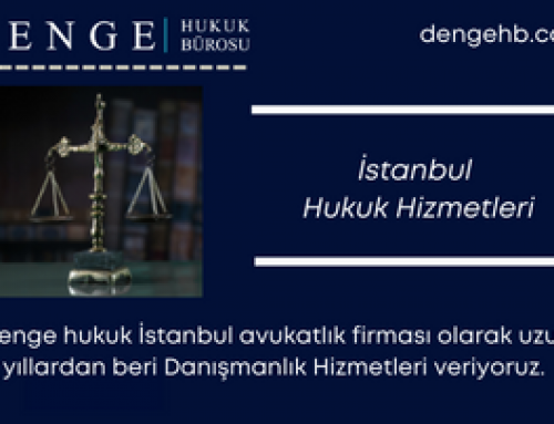 İstanbul Hukuk Hizmetleri