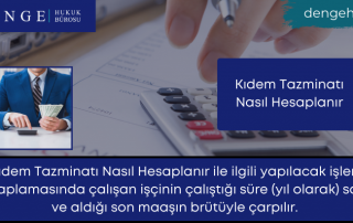 Kıdem Tazminatı Nasıl Hesaplanır - Dengehb com