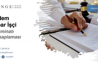 Kıdem İhbar İşçi Tazminatı Hesaplaması - Dengehb com