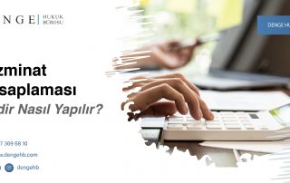 Tazminat Hesaplaması Nedir Nasıl Yapılır - Dengehb com