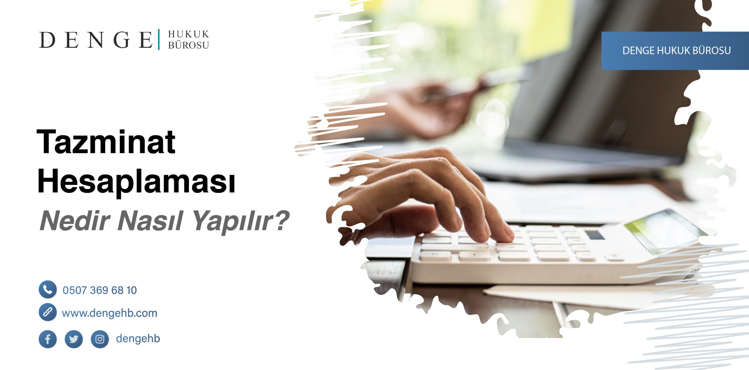 Tazminat Hesaplaması Nedir Nasıl Yapılır - Dengehb com