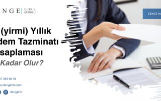 Yıllık Kıdem tazminatı hesaplaması ne kadar olur - Dengehb com