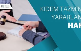 En İyi Kıdem Tazminatı Avukatları - Kıdem Tazminatı Yararlanma Hakkı - Kıdem Tazminatı - Denge Hukuk Bürosu - Denge hb com
