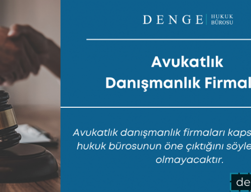 Avukatlık Danışmanlık Firmaları