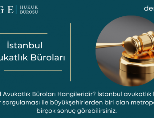 İstanbul Avukatlık Büroları