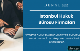 İstanbul Hukuk Bürosu Firmaları - Dengehb com