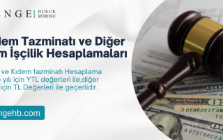 Kıdem Tazminatı ve Diğer Tüm İşçilik Hesaplamaları - Dengehb com