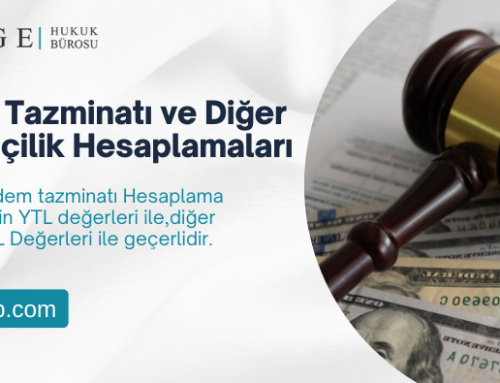 Kıdem Tazminatı ve Diğer Tüm İşçilik Hesaplamaları