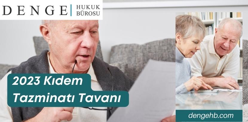 2023 Kıdem Tazminatı Tavanı - Dengehb com