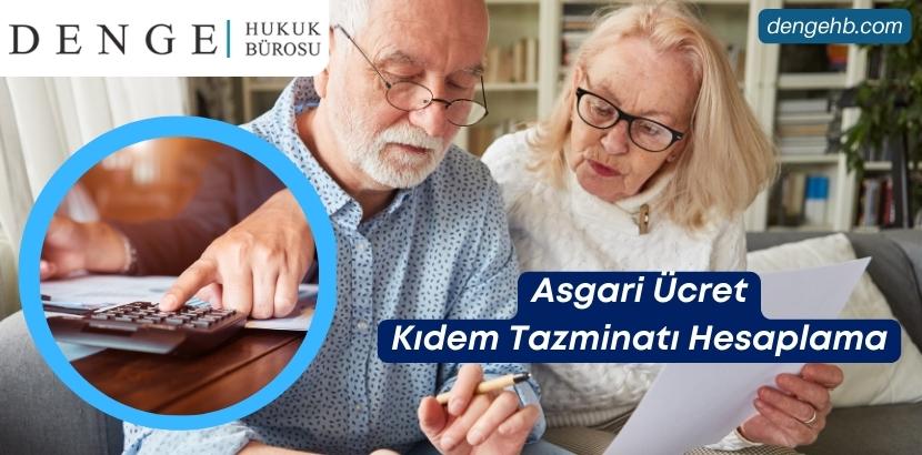 Asgari Ücret Kıdem Tazminatı Hesaplama - Dengehb com