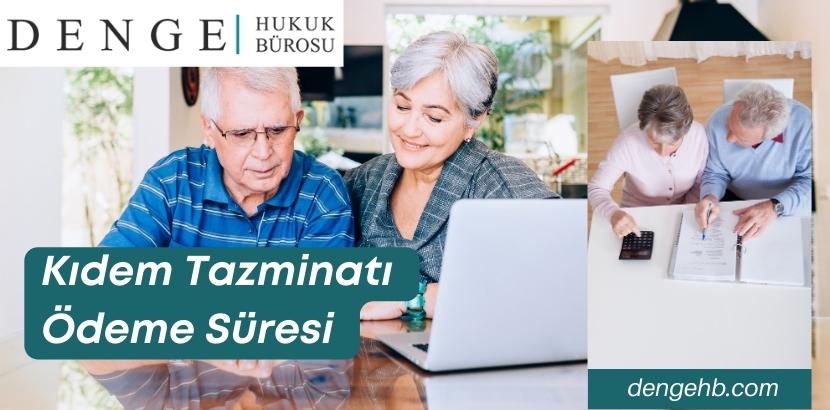 Kıdem Tazminatı Ödeme Süresi - Dengehb com