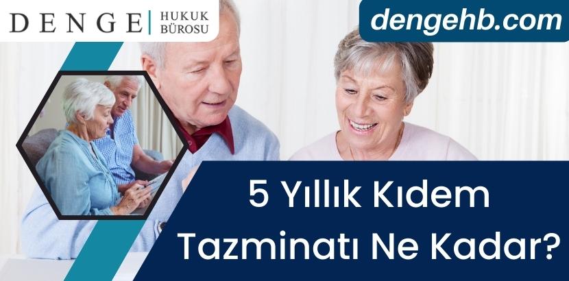 5 Yıllık Kıdem Tazminatı Ne Kadar -Kıdem Tazminatı Formülü - Dengehb com