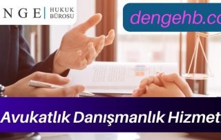 Avukatlık Danışmanlık Hizmeti - İstanbul Avukatlık Bürosu - Dengehb com