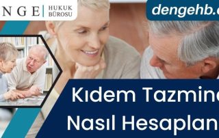 Kıdem Tazminatı Nasıl Hesaplanır - DengeHB ile Kıdem Tazminatı Hesaplama - Dengehb com